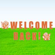 Welcome Back! Lawn Letter Package- 30 inches High