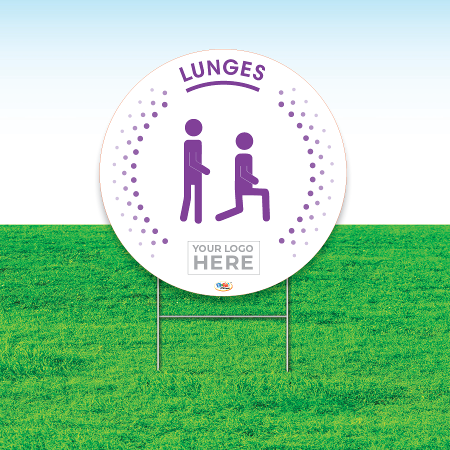 Lunges Fitness Yard Sign