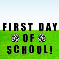 First Day of School! Lawn Letter Package- 30 inches High