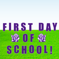 First Day of School! Lawn Letter Package- 30 inches High