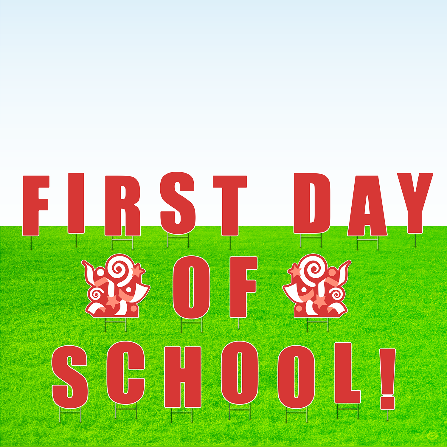 First Day of School! Lawn Letter Package- 30 inches High