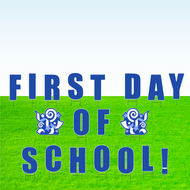 First Day of School! Lawn Letter Package- 30 inches High