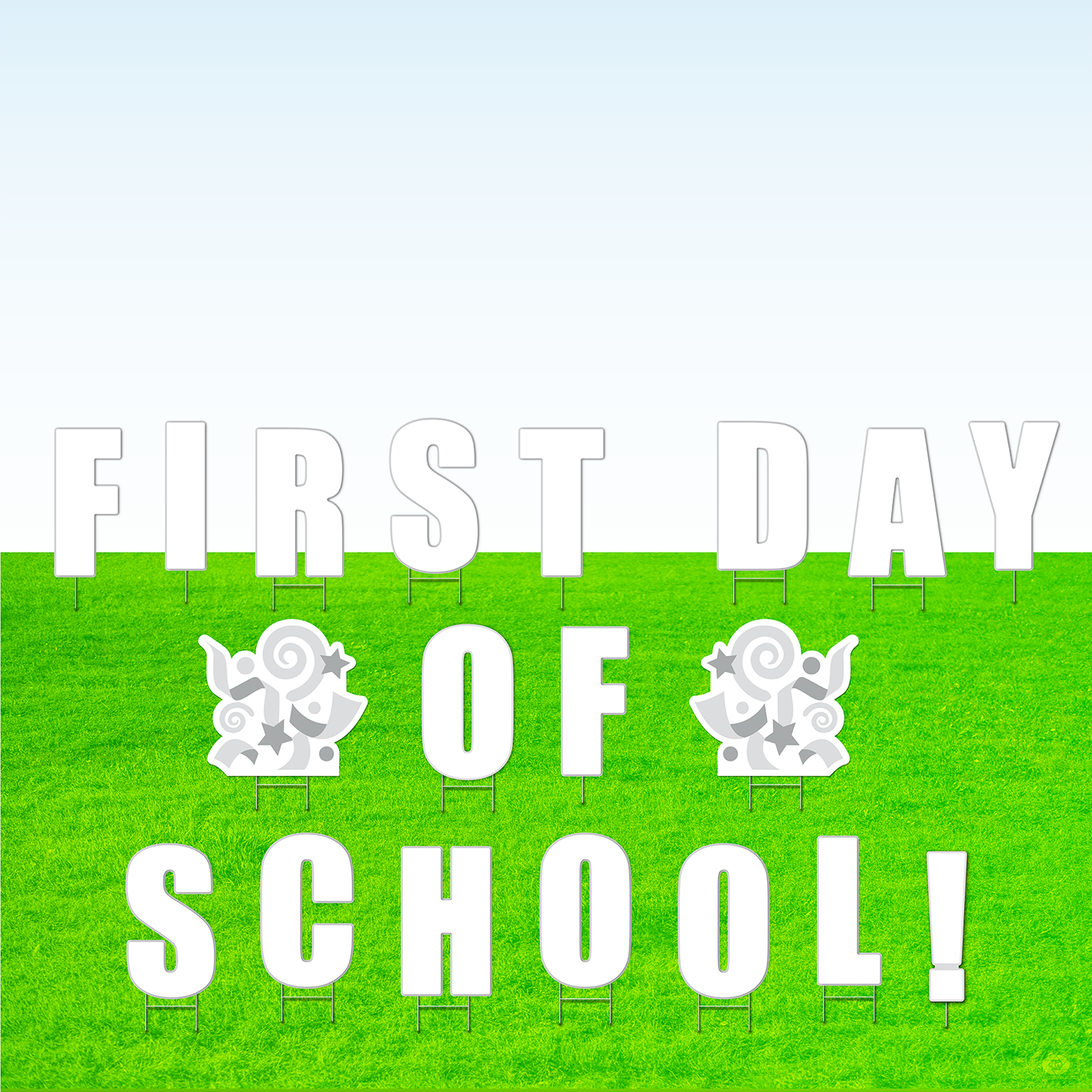 First Day of School! Lawn Letter Package- 30 inches High