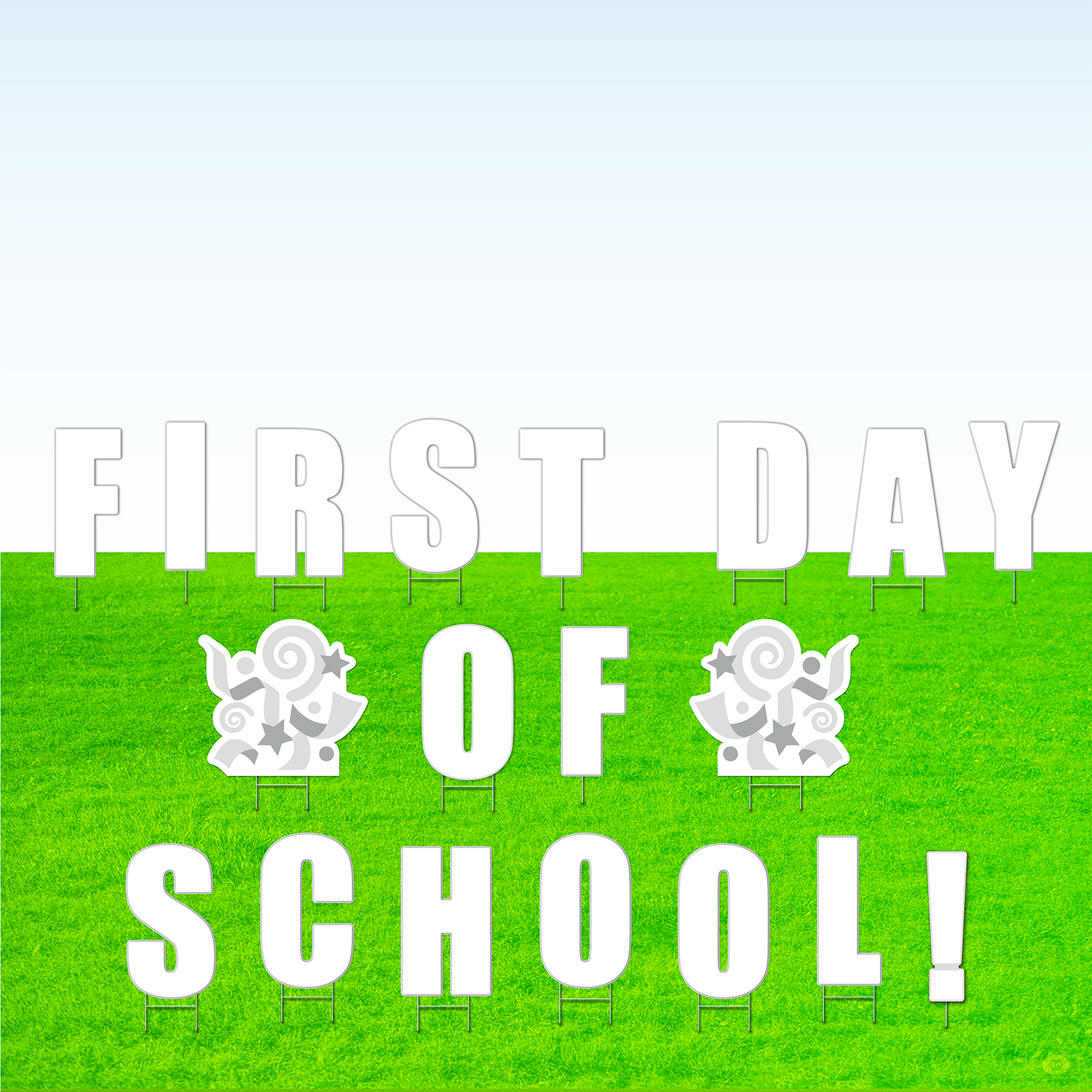 First Day of School! Lawn Letter Package- 30 inches High