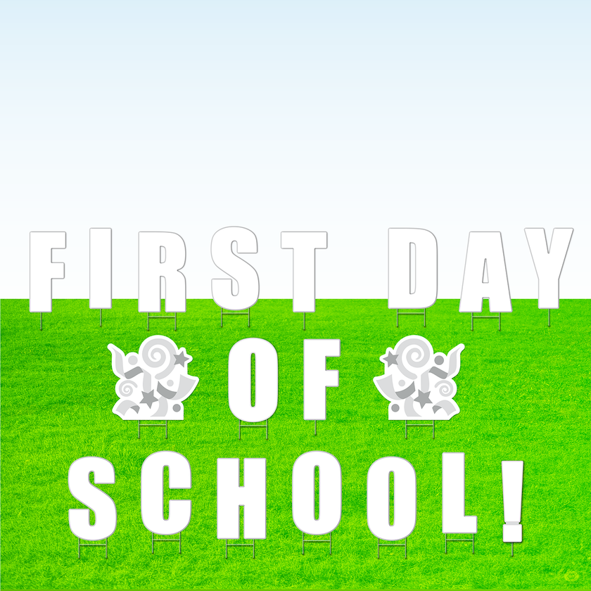 First Day of School! Lawn Letter Package- 30 inches High