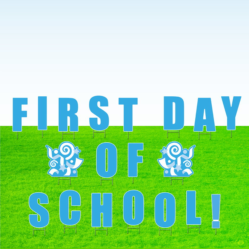 First Day of School! Lawn Letter Package- 30 inches High