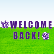 Welcome Back! Lawn Letter Package- 30 inches High