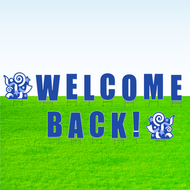 Welcome Back! Lawn Letter Package- 30 inches High