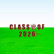 Class of 2026! Lawn Letter Package- 14 inch, 22 inch, or 30 inch High