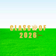 Class of 2026! Lawn Letter Package- 14 inch, 22 inch, or 30 inch High