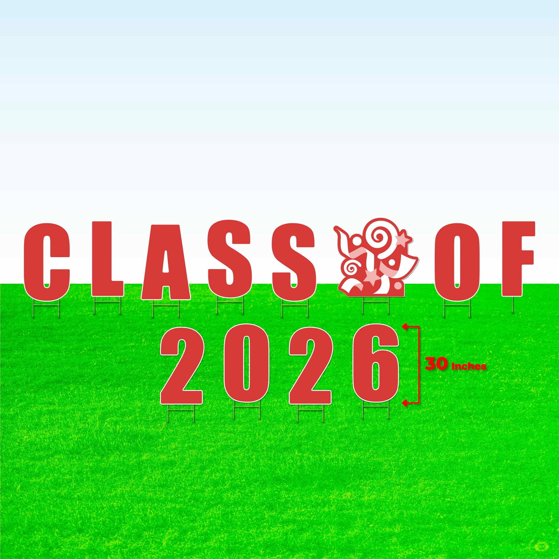 Class of 2026! Lawn Letter Package- 14 inch, 22 inch, or 30 inch High