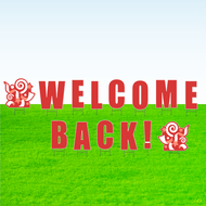 Welcome Back! Lawn Letter Package- 30 inches High